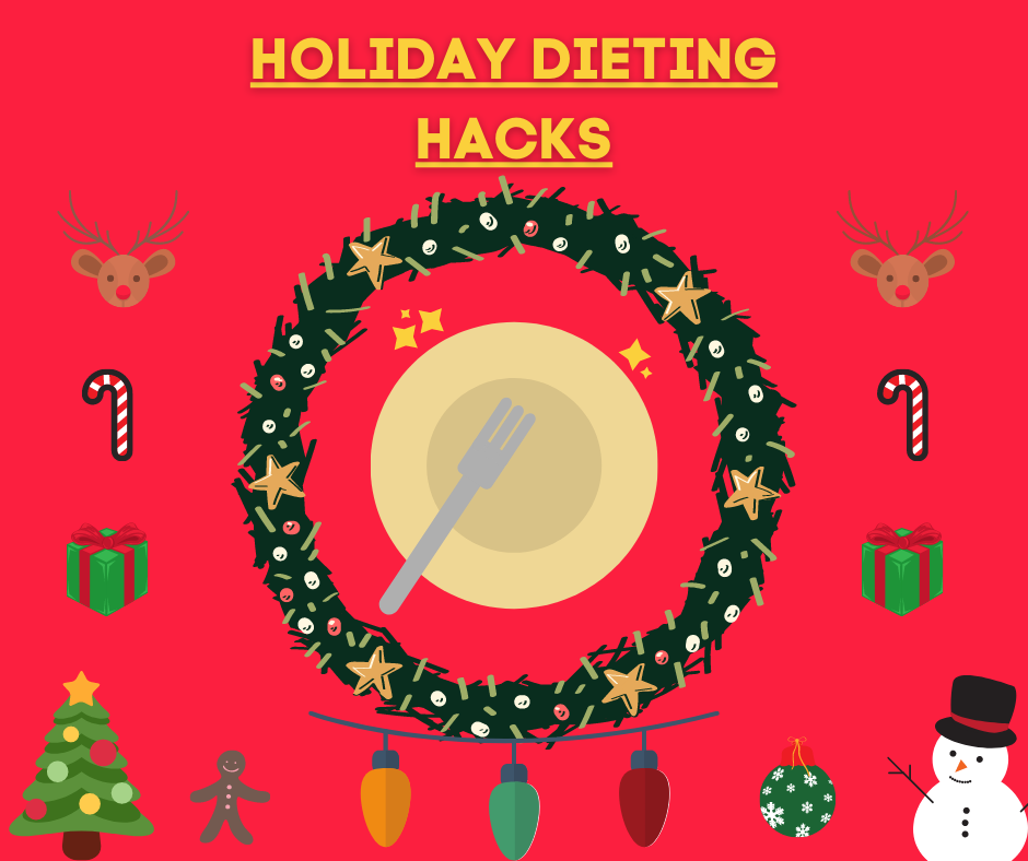 Holiday diet hacks